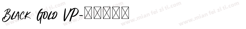 Black Gold VP字体转换
